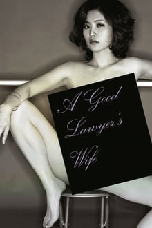 A Good Lawyer’s Wife (2003)