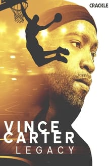 Vince Carter: Legacy (2021)