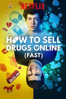 How to Sell Drugs Online (Fast) Season 1