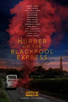 Murder on the Blackpool Express (2017)