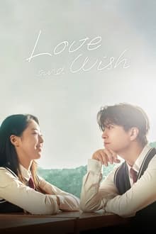 Love & Wish Season 1