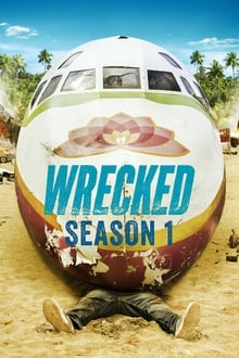 Wrecked Season 1