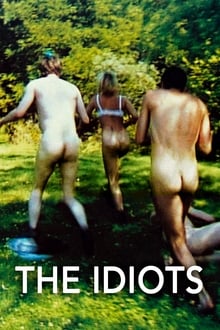 The Idiots (1998)