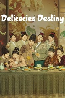 Delicacies Destiny Season 1