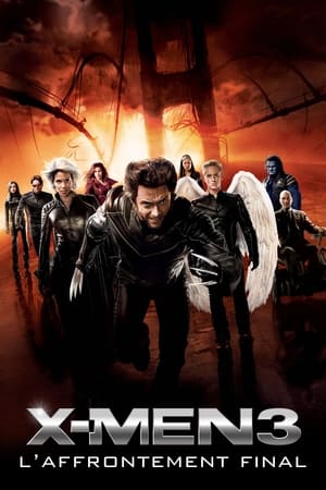 X-Men : L'Affrontement final