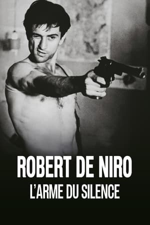 Robert De Niro, l'arme du silence