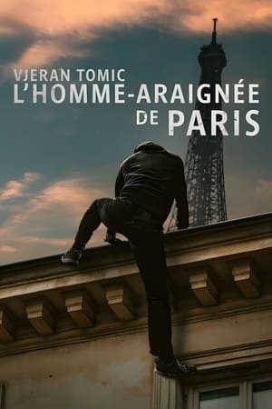 Vjeran Tomic : L'homme-araignée de Paris